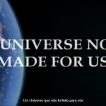 universo nao feito para nós