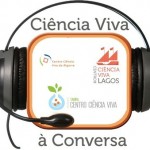 Ciência Viva a conversa