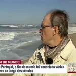 Como se percebe pela frase, fins do mundo há muitos e são sempre vigarice.