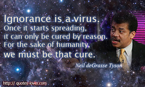 Ignorance-is-a-virus.